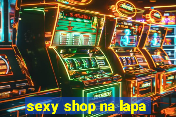 sexy shop na lapa